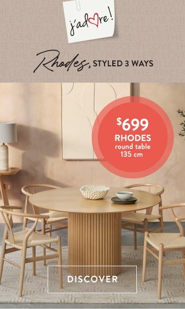 J'adore -RHODES, Styled 3 ways&nbsp;- $699 RHODES round dining table 135 cm&nbsp;&nbsp; - Discover