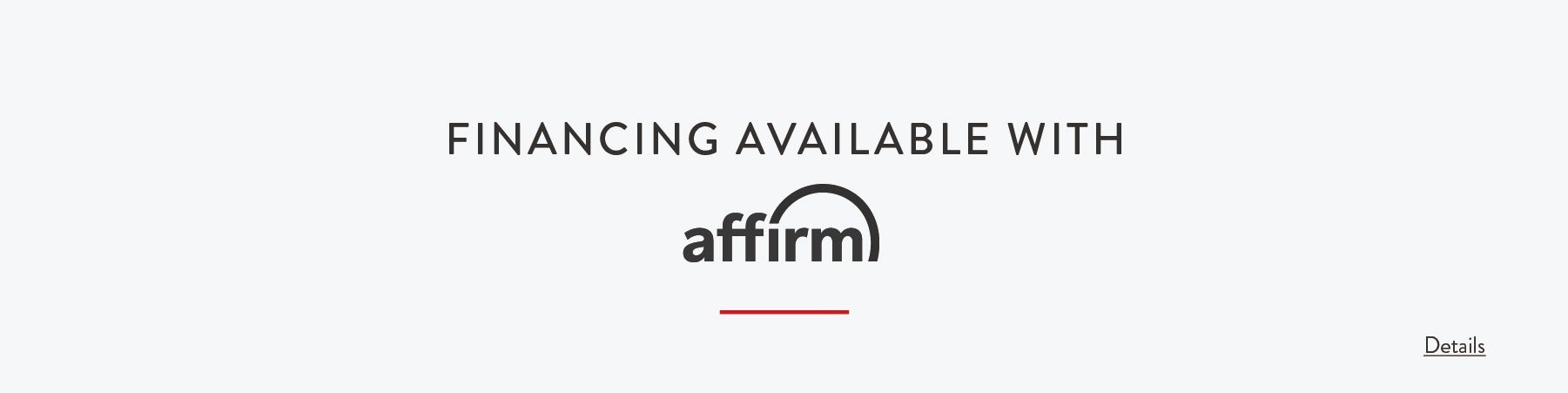 Financing Available with Affirm