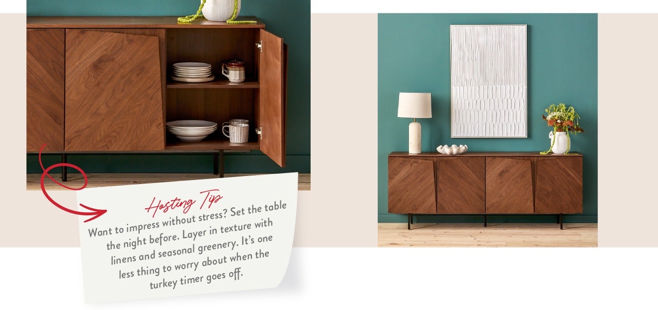 hosting tip - Want to impress without stress? Set the table the night before. Layer in texture with linens and seasonal greenery. It’s one less thing to worry about when the turkey timer goes off.