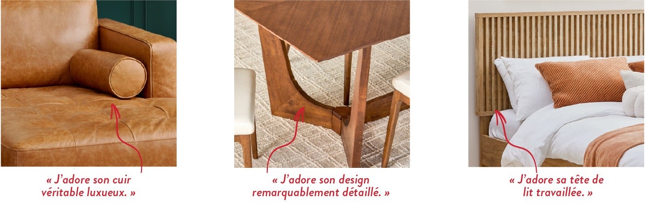 « J'adore son cuir véritable luxueux. » - « J'adore son design remarquablement détaillé. » - « J’adore sa tête de lit travaillée. »