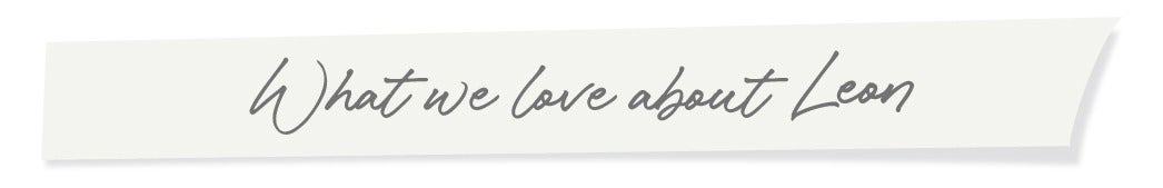 What we love about Leon