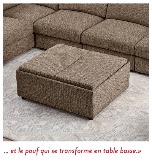 et le pouf qui se transforme en table basse.